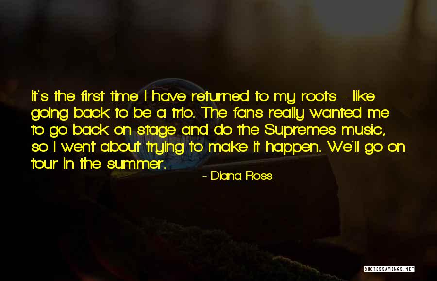 Diana's Quotes By Diana Ross