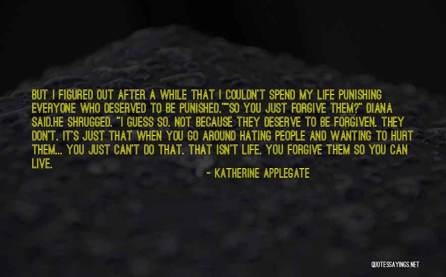 Diana's Quotes By Katherine Applegate