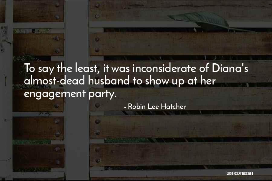 Diana's Quotes By Robin Lee Hatcher