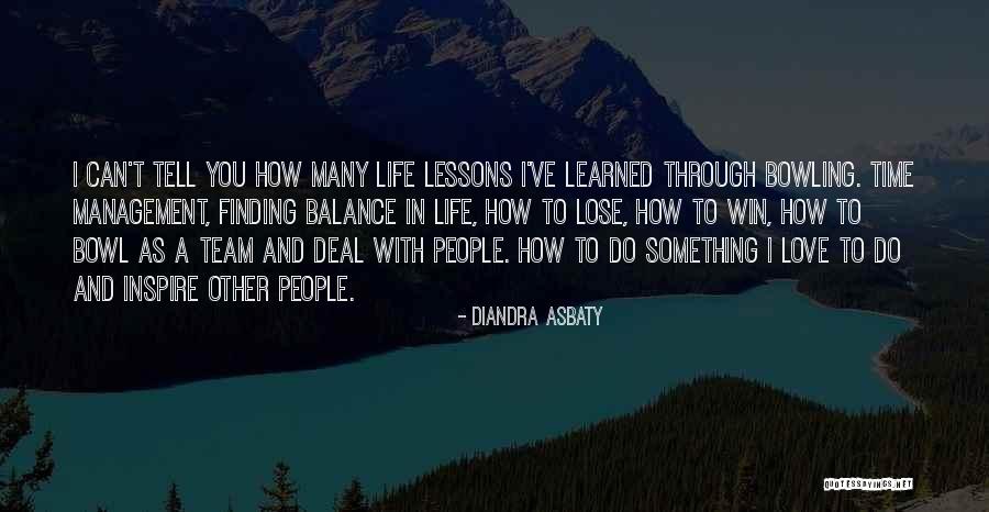 Diandra Asbaty Quotes 529213