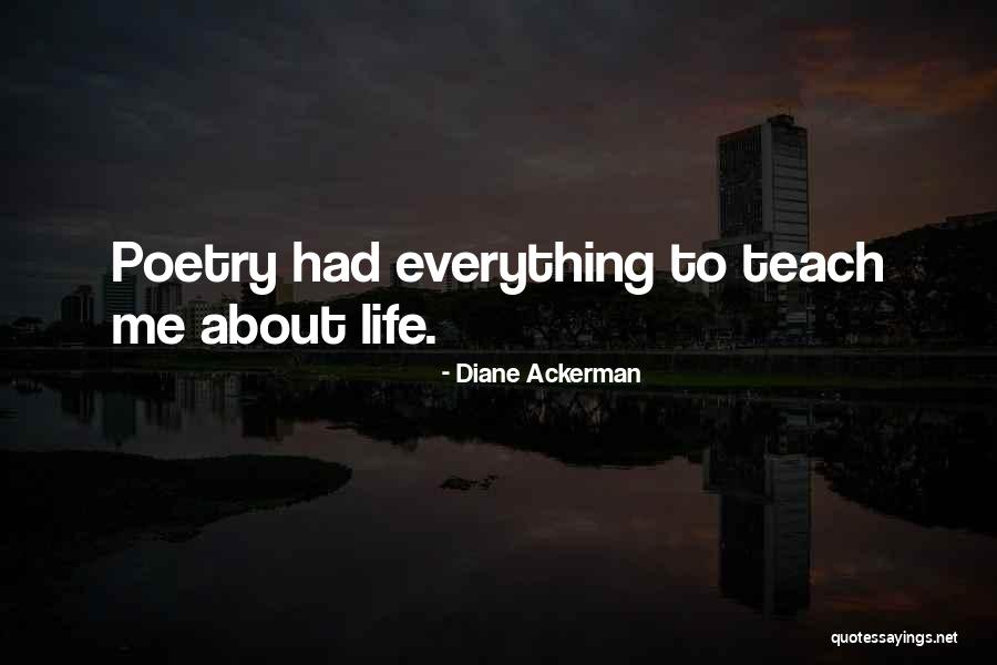 Diane Ackerman Quotes 1050308