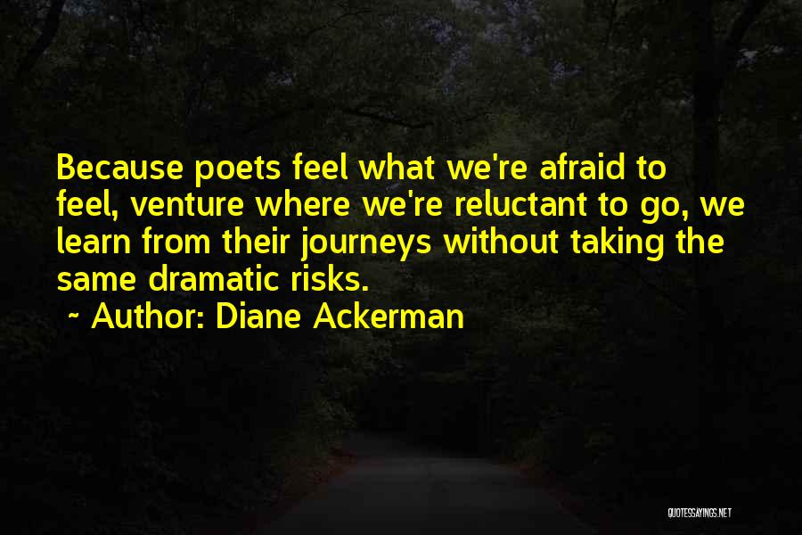 Diane Ackerman Quotes 1062061