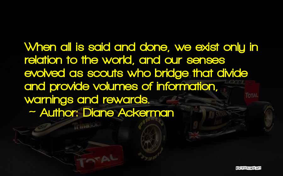 Diane Ackerman Quotes 1150961