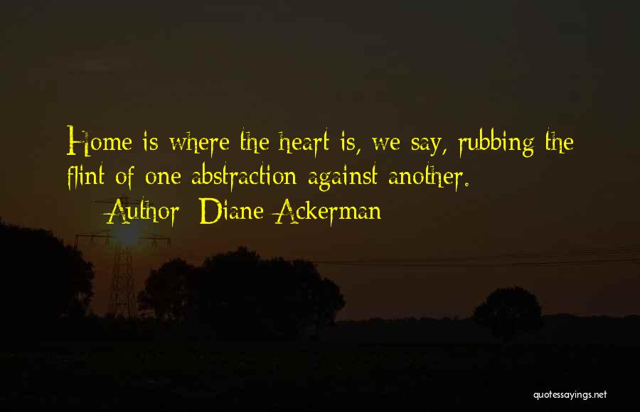 Diane Ackerman Quotes 1285535