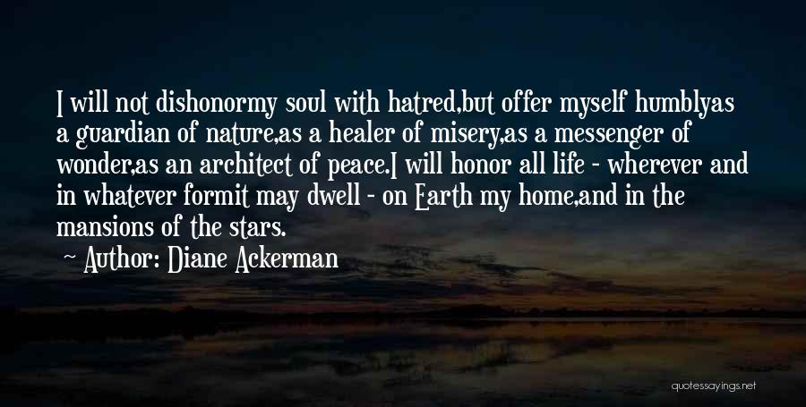 Diane Ackerman Quotes 1339916