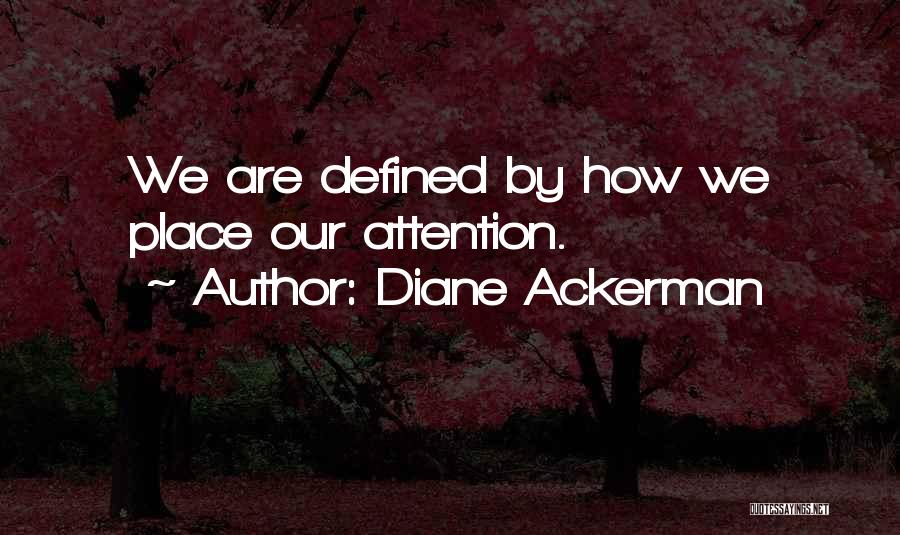 Diane Ackerman Quotes 137078