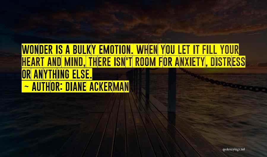 Diane Ackerman Quotes 1537135