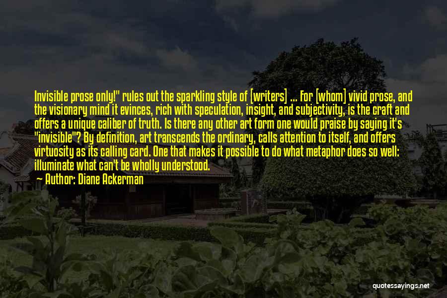 Diane Ackerman Quotes 154961
