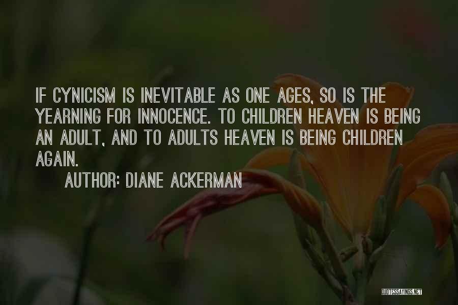 Diane Ackerman Quotes 1713702