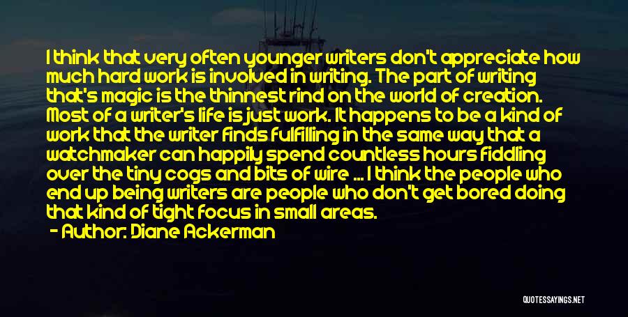 Diane Ackerman Quotes 1871379