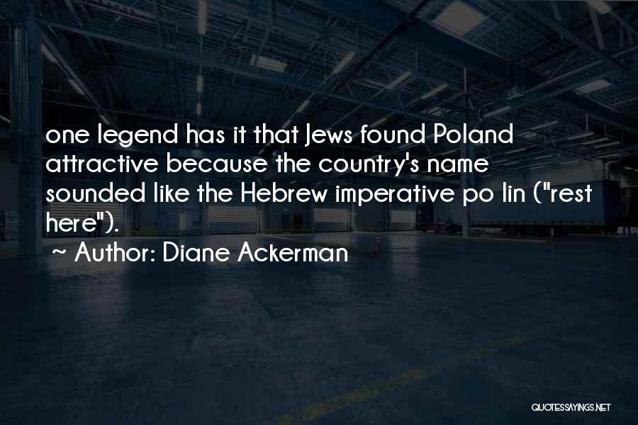 Diane Ackerman Quotes 1880500