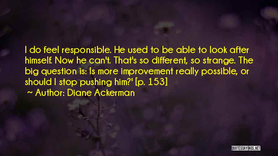 Diane Ackerman Quotes 2174605