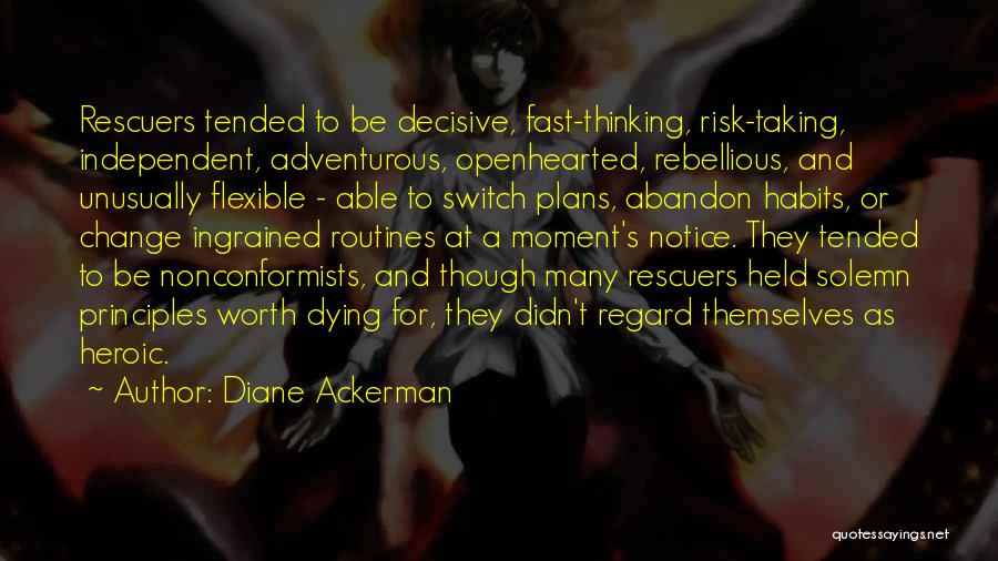Diane Ackerman Quotes 304119
