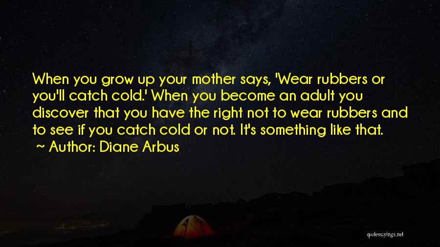 Diane Arbus Quotes 1130556