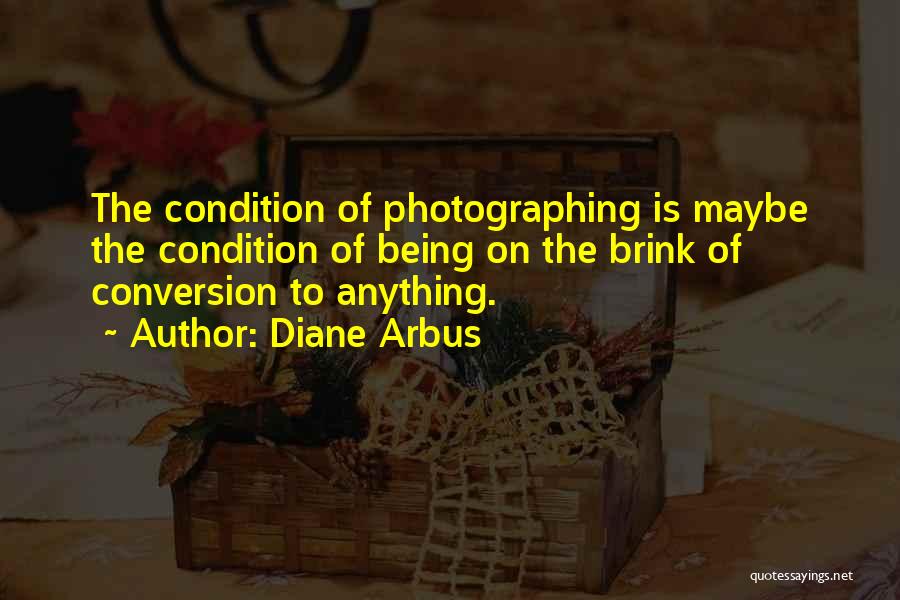 Diane Arbus Quotes 1134164