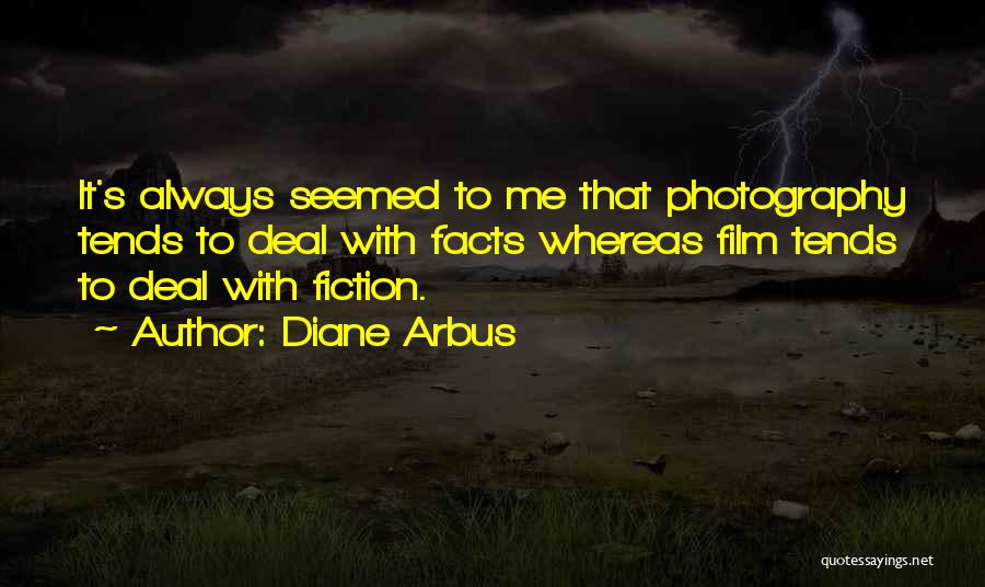 Diane Arbus Quotes 1278468