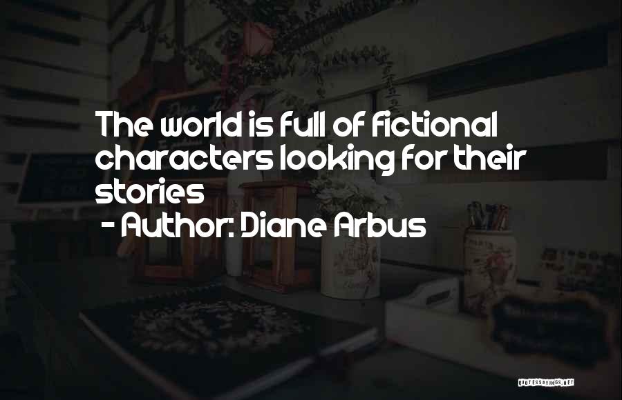 Diane Arbus Quotes 1732181