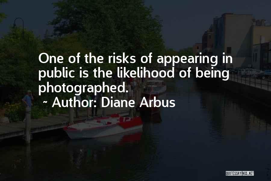 Diane Arbus Quotes 1943523