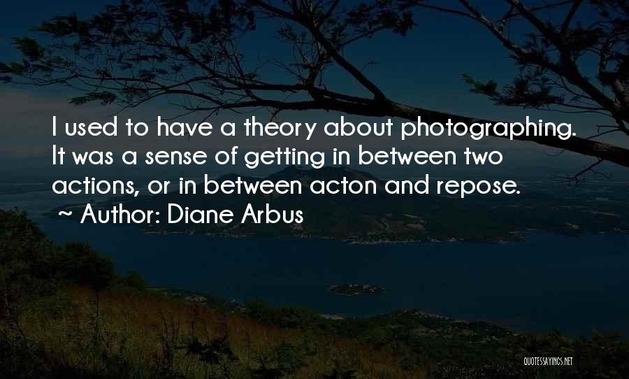 Diane Arbus Quotes 901739