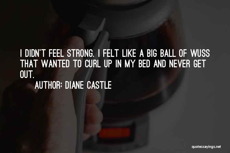 Diane Castle Quotes 1737874