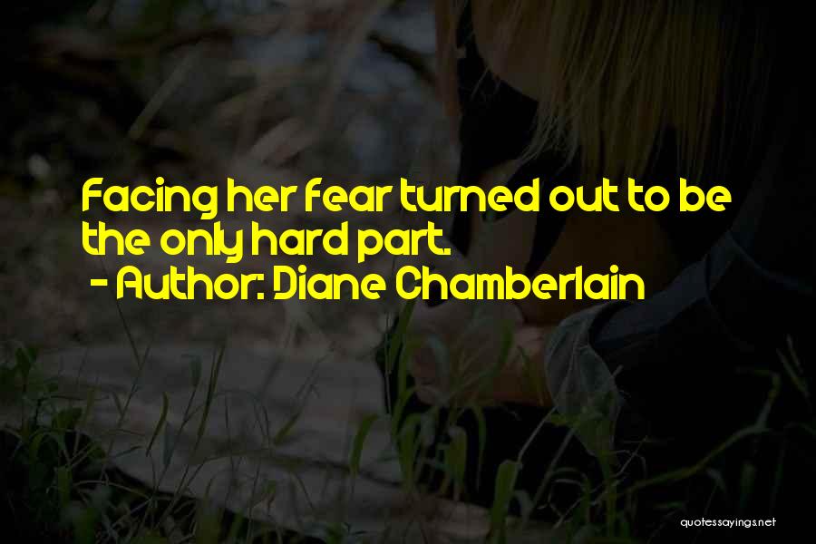 Diane Chamberlain Quotes 397418