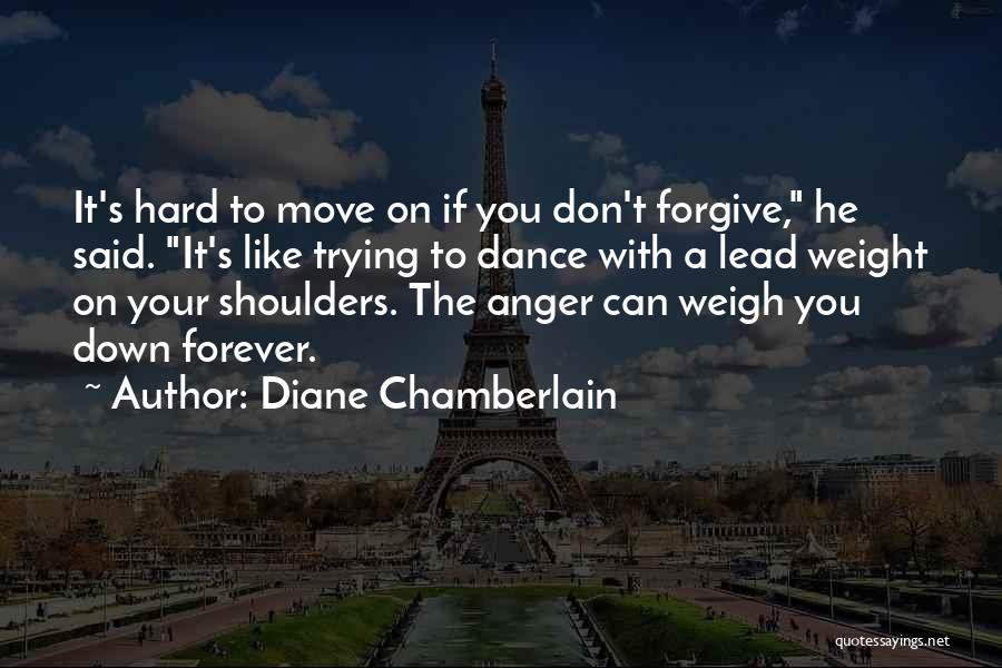 Diane Chamberlain Quotes 406103