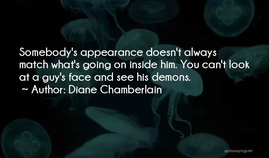 Diane Chamberlain Quotes 933359