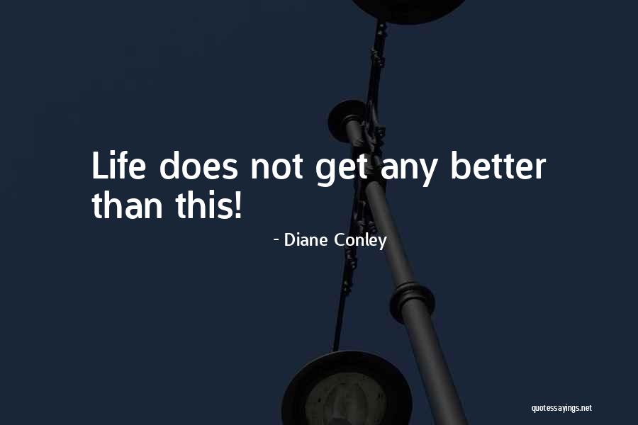 Diane Conley Quotes 1271936