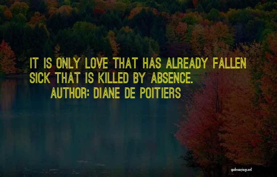 Diane De Poitiers Quotes 105142