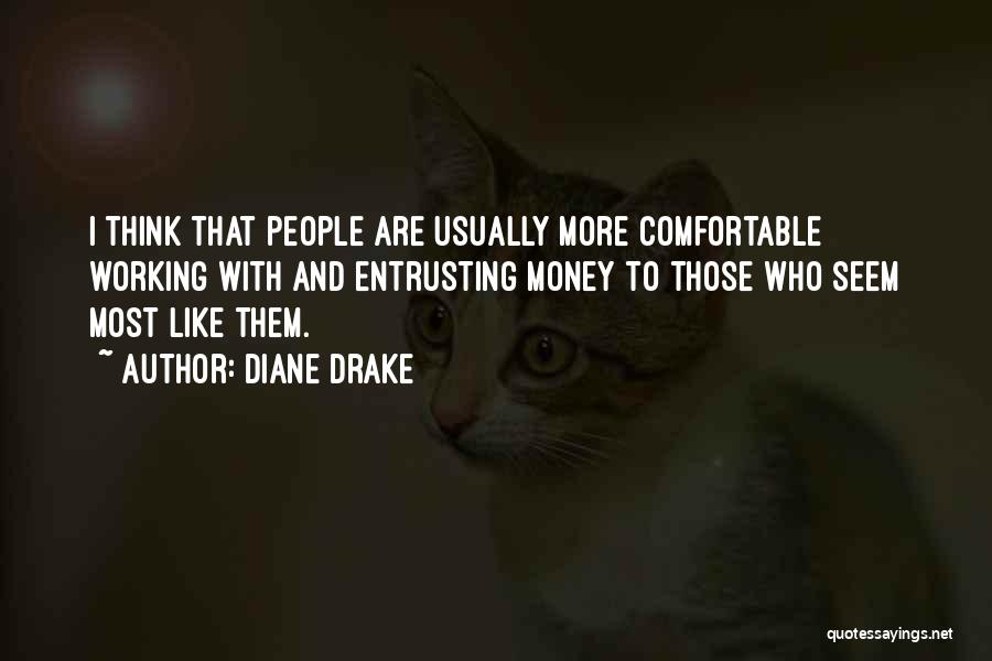 Diane Drake Quotes 537857