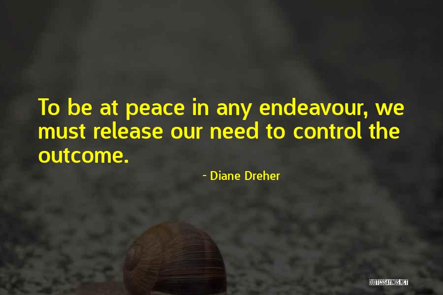 Diane Dreher Quotes 681073