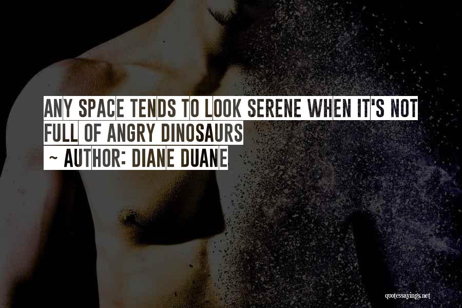 Diane Duane Quotes 1218661