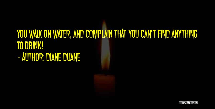 Diane Duane Quotes 124196