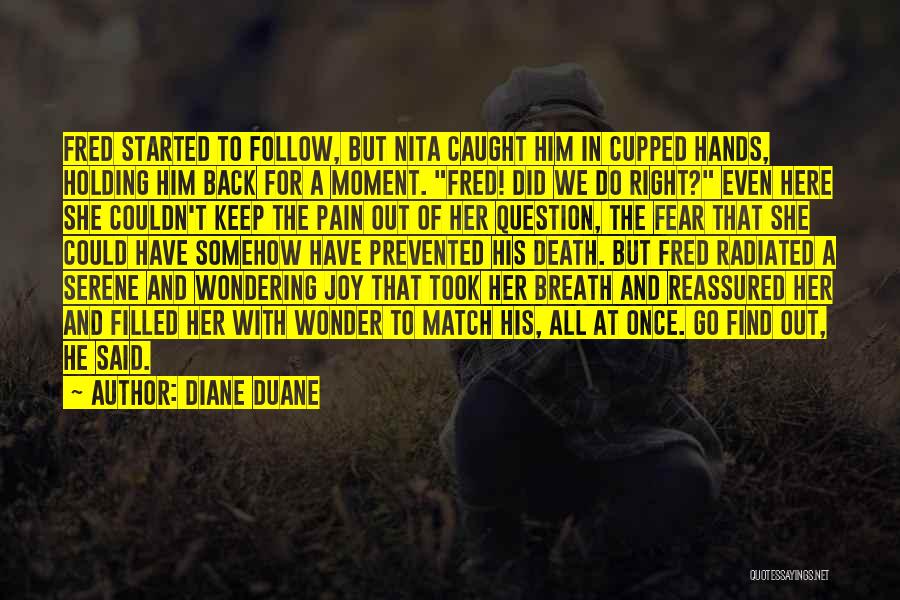 Diane Duane Quotes 1445748