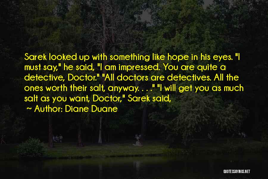 Diane Duane Quotes 1791574