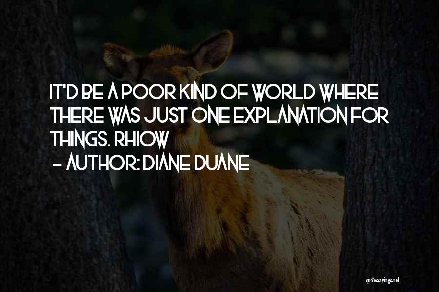 Diane Duane Quotes 1830227