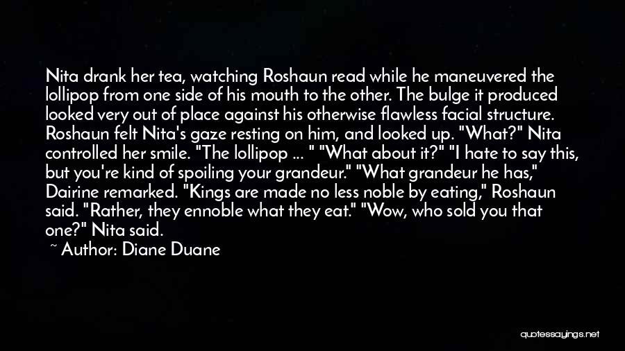 Diane Duane Quotes 1948267