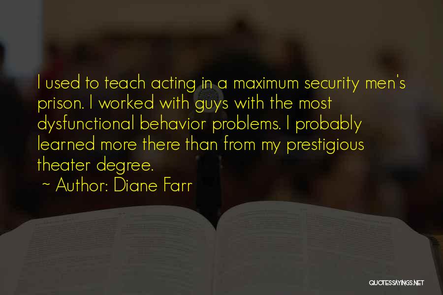 Diane Farr Quotes 689408