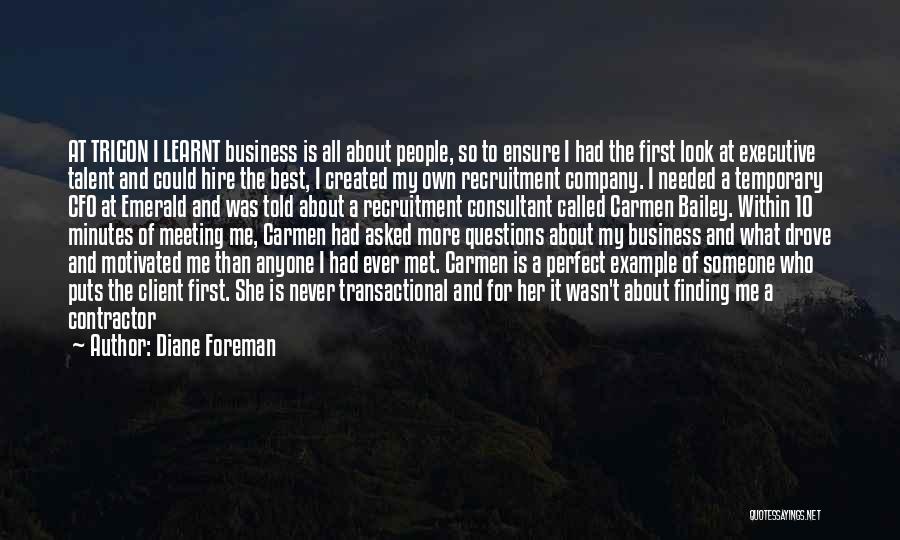 Diane Foreman Quotes 1350887