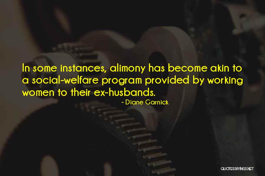 Diane Garnick Quotes 449840