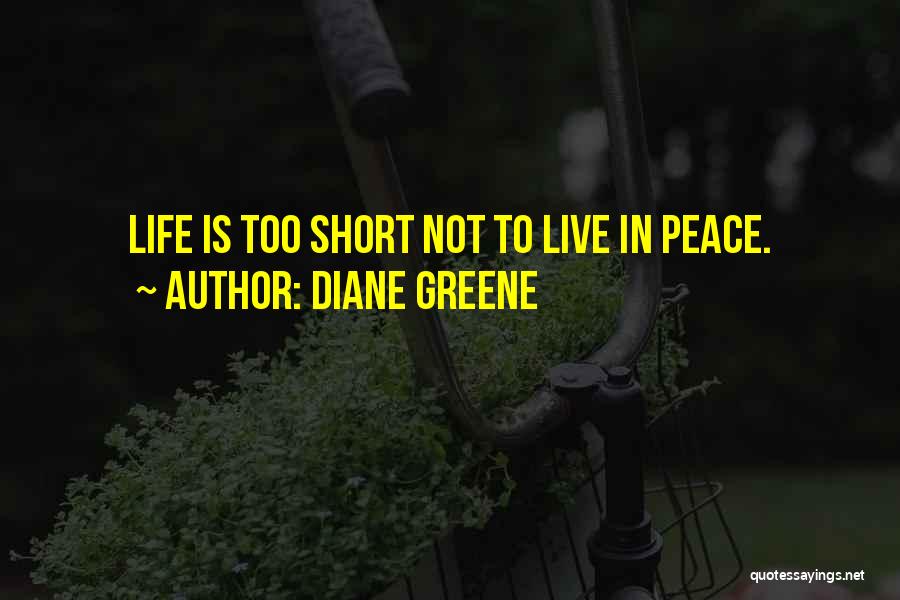 Diane Greene Quotes 2098249