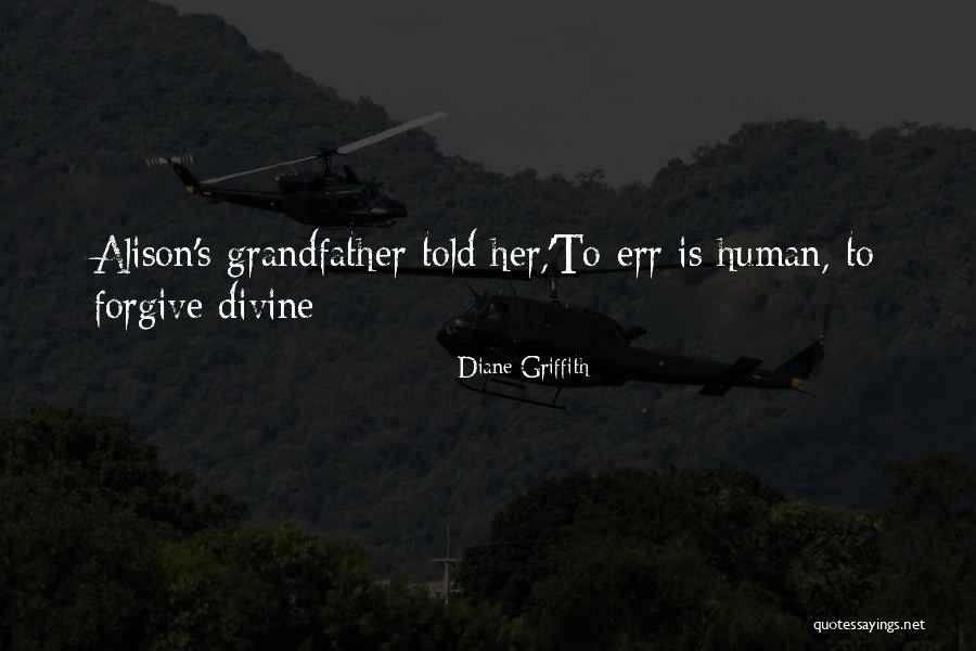 Diane Griffith Quotes 1290124