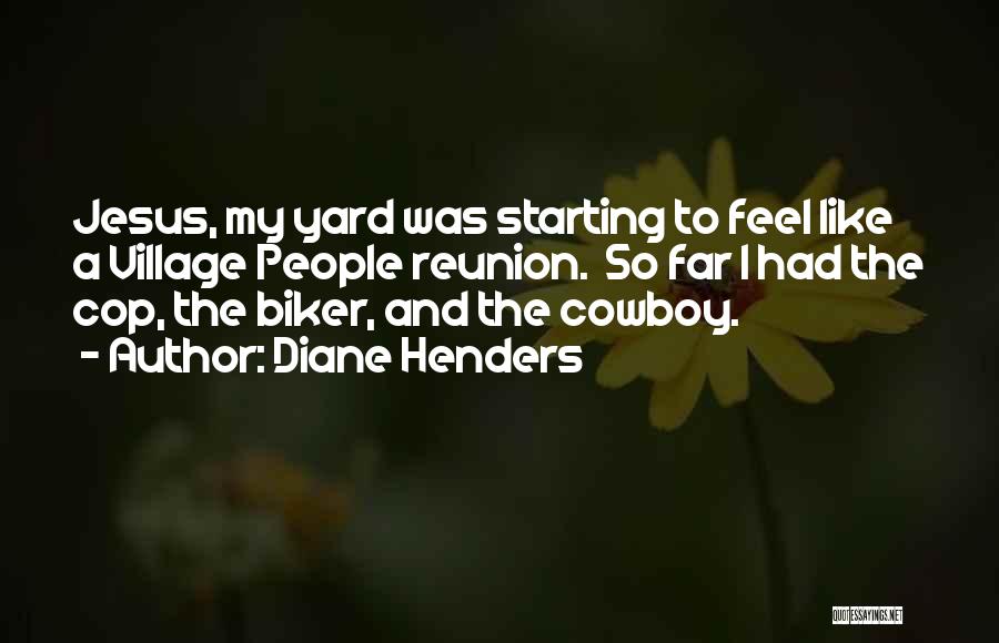 Diane Henders Quotes 1690612