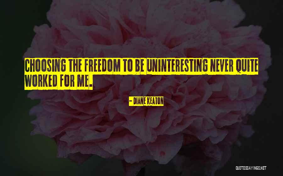 Diane Keaton Quotes 1310130 Diane Keaton Quotes 1310130