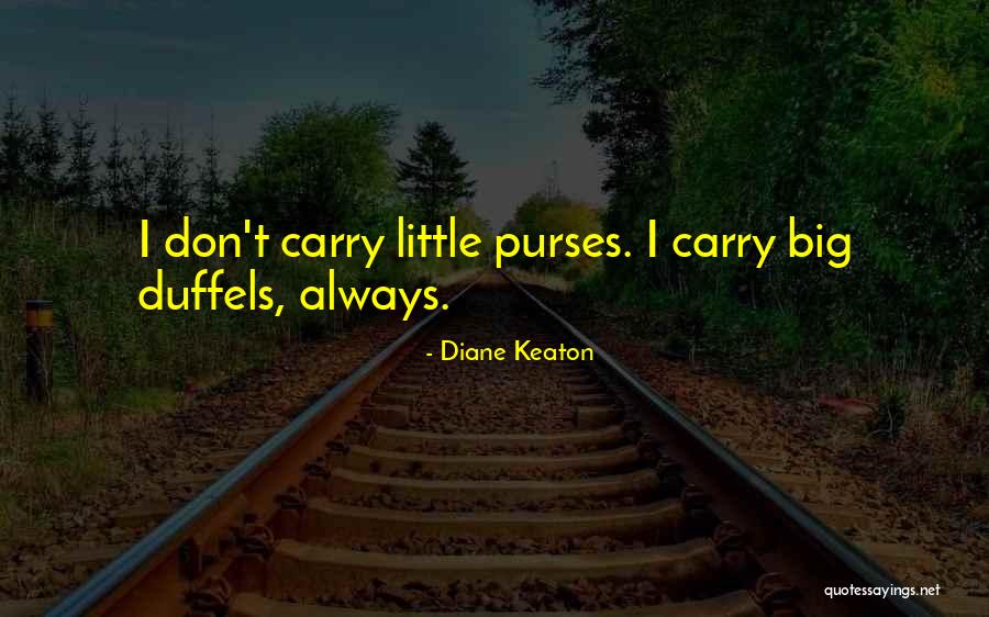 Diane Keaton Quotes 1846244 Diane Keaton Quotes 1846244