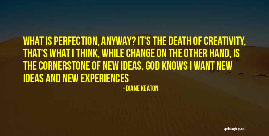 Diane Keaton Quotes 2178162 Diane Keaton Quotes 2178162