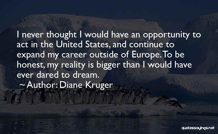 Diane Kruger Quotes 1032405