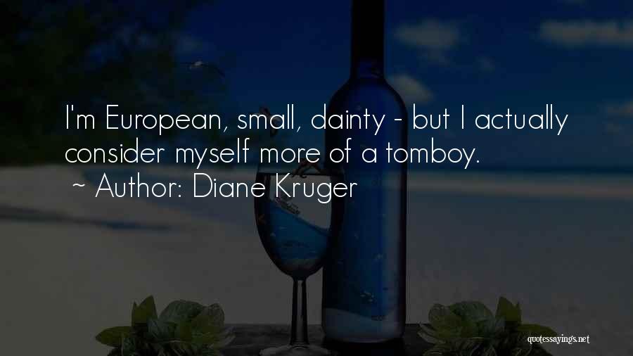 Diane Kruger Quotes 1044993