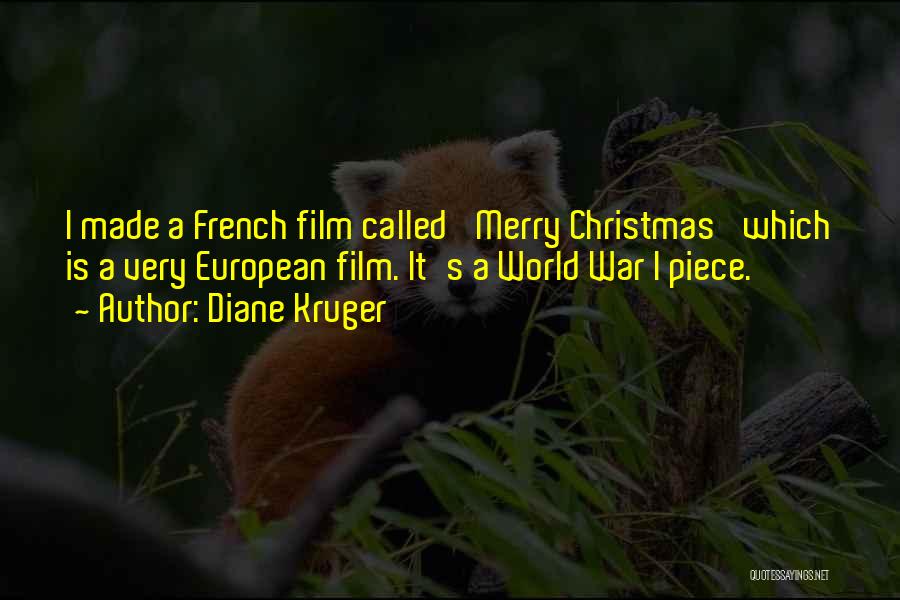 Diane Kruger Quotes 1494948