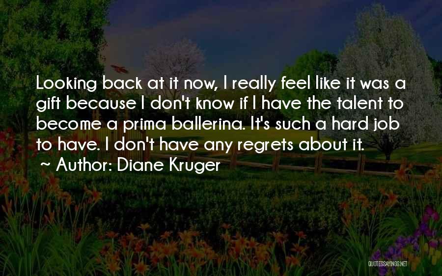 Diane Kruger Quotes 1909975